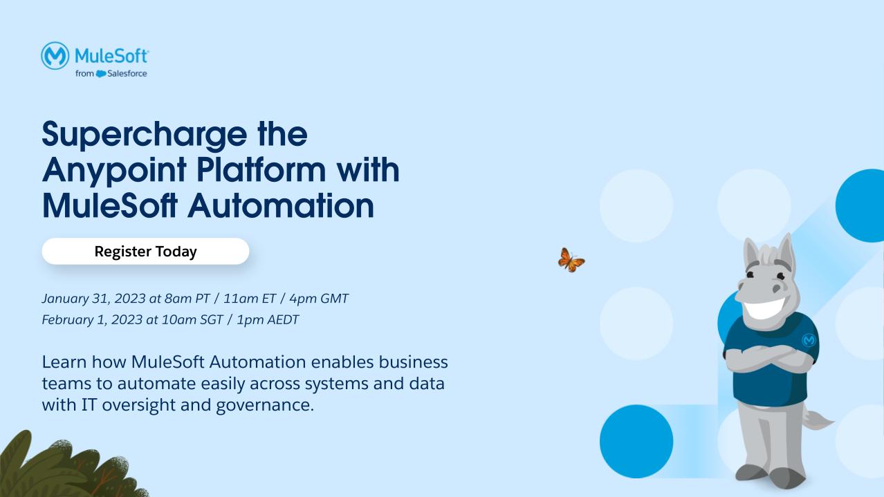 Supercharge The Anypoint Platform With MuleSoft Automation | MuleSoft